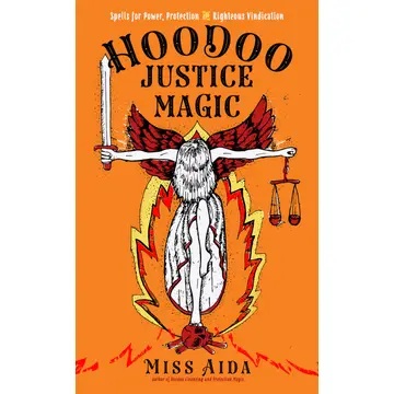 HooDoo Justice Magic: Adult Book on Spells